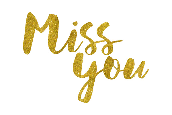 Miss You Gold Foil Text